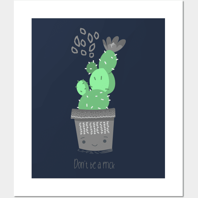 Don't be a prick - Funny Succulent design Wall Art by CLPDesignLab